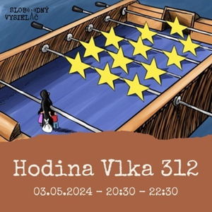 Hodina vlka 312 - 2024-05-03