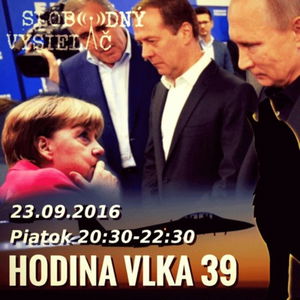 Hodina Vlka 39 - 2016-09-23 udalosti aktuálneho týždňa /napätie v Sýrii/