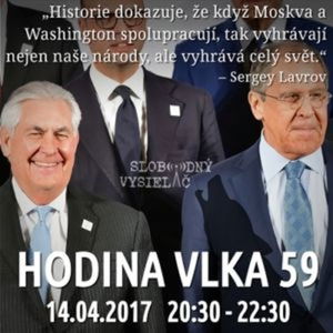 Hodina Vlka 59 - 2017-04-14 udalosti aktuálneho týždňa /Sýria, Severná Kóre, americko-ruské vzťahy/