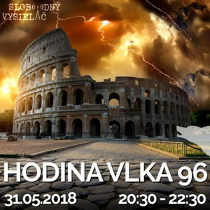 Hodina Vlka 96 - 2018-06-01 Taliansko