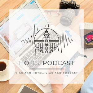 HOTEL podcast - Neodolateľná ponuka