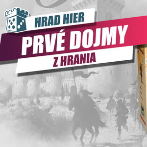 Hrad Hier: El Grande - Prvé dojmy