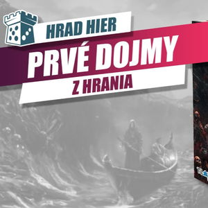 Hrad Hier: Inferno: Prvé dojmy