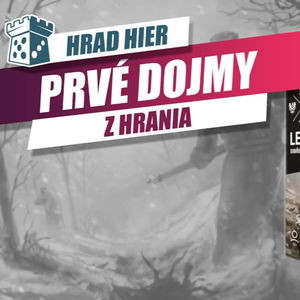 Hrad Hier: Legie: Sibířská cesta - Prvé dojmy