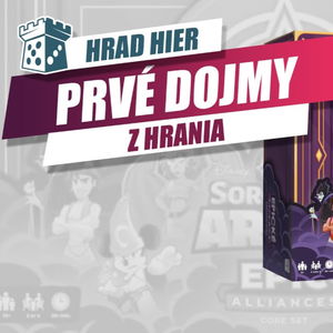 Hrad Hier: Sorcerer's arena: Epické aliance - Prvé dojmy