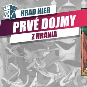 Hrad Hier: Ve svitu půlměsíce - Prvé dojmy