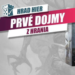 Hrad Hier: Zaklínač: Starý svět - Prvé dojmy