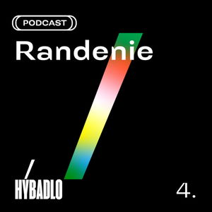 Hybadlo - 04 - Randenie