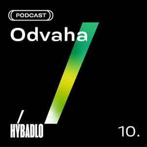 Hybadlo - 10 - Odvaha