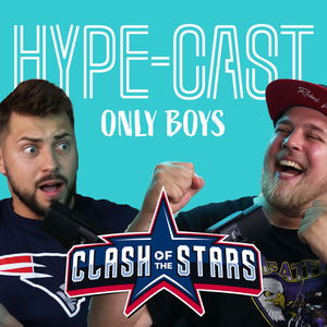 HYPE-CAST - JAK MOC ŠPATNÁ BYLA TISKOVKA CLASH OF THE STARS Ep.2