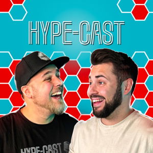 Hype-Cast Podcast