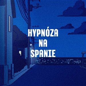 Hypnóza na spanie - Sebavedomie