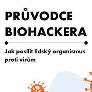 Jak posílit lidský organismus proti virům? E-kniha ke stažení + krátká výzva pro lepší komunikaci