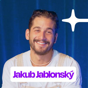 Jakub Jablonský: Vadí mi keď influenceri zaberajú miesto talentovaným hercom. Nerád robím s despotmi. Som feminista 