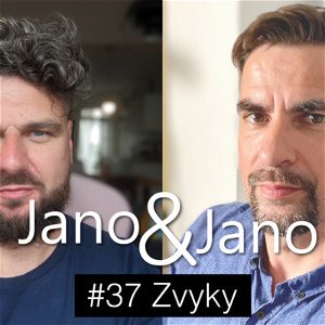 Jano a Jano #37 Zvyky