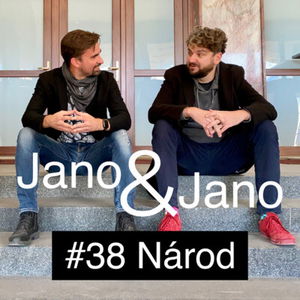 Jano a Jano #38: Národ