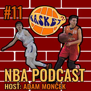 Je najväčším sklamaním východu Milwaukee alebo niekto iný?/ft. Adam Monček (NBA 11) 