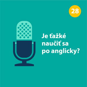 Je ťažké naučiť sa po anglicky?