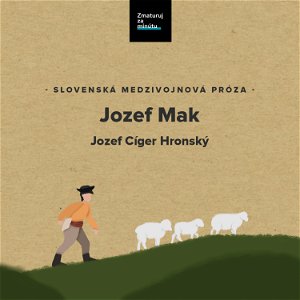JOZEF CÍGER-HRONSKÝ: JOZEF MAK