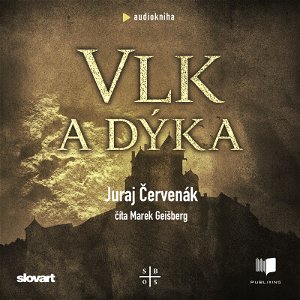 Juraj Červenák - Vlk a dýka
