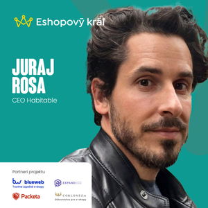 Juraj Rosa (Habitable): Ako vďaka automatizácii obchodu a marketingu znížiť náklady a zvýšiť zisky