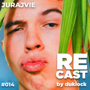 Juraj Šlauka (JurajVie) RECAST #014