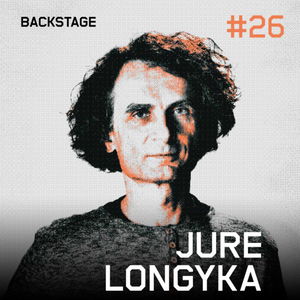 Jure Longyka - Backstage #26