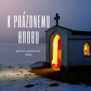 K prázdnemu hrobu #40