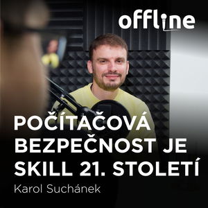 Karol Suchánek: Počítačová bezpečnost je skill 21. století