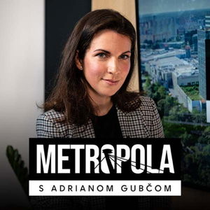 Katarína Cséfalvayová: Na Slovensku vzniká nové Silicon Valley. Bratislavu čaká extrémny boom [Metropola]