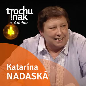 Katarína Nádaská