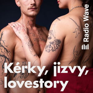 Kérky, jizvy, lovestory 3. díl: Jizvy