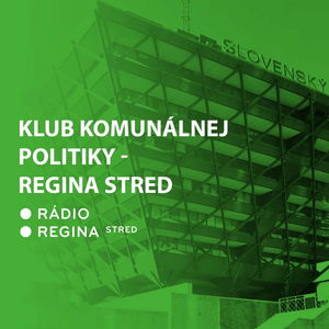 Klub komunálnej politiky - Regina Stred