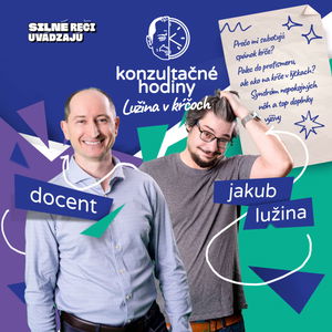 Konzultačné Hodiny ep.2 - Lužina v kŕčoch