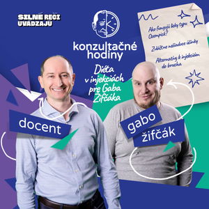 Konzultačné Hodiny ep.4 - Diéta v injekciách pre Gaba Žifčáka