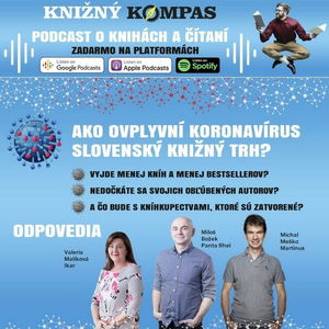 KORONAVÍRUS a slovenský KNIŽNÝ TRH. Ako sú na tom vydavatelia, kníhkupci a distribútori?