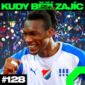 KUDY BĚŽÍ ZAJÍC #128 | KDO VYHRÁL DERBY? NEDVĚD JE ZPÁTKY, PENÍZE PRO VŠECHNY, BANÍK A VABANK BERBR