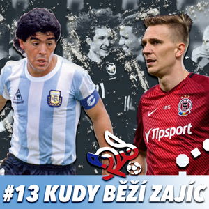 KUDY BĚŽÍ ZAJÍC #13 - REPRE, SPARTA A PLZEŇ KLOPÝTAJÍ, EVROPSKÁ LIGA ATD.