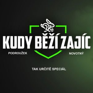 KUDY BĚŽÍ ZAJÍC #4 - Podroužek, Vacek a nový formát