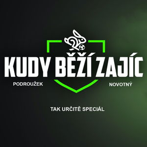 KUDY BĚŽÍ ZAJÍC #6 - SLAVIA ALL IN A DAlŠÍ FOTBALOVÉ DOBRŮTKY