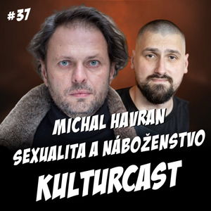 Kulturcast #37 - Náboženstvo na Slovensku - Hosť: Michal Havran