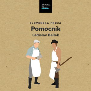 LADISLAV BALLEK: POMOCNÍK