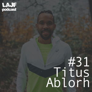 LAJF #31 - Titus Ablorh: O ultrabehu, tancovaní a pocitoch z výzvy Looping Monster