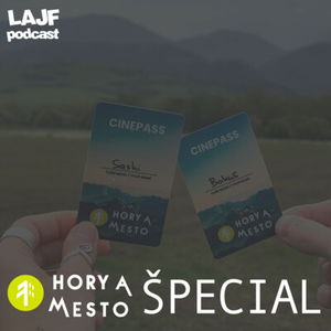 LAJF - Hory a Mesto Špeciál w/ Alan Formánek