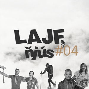 LAJF Ňjús #04 - Lenka Vacvalova na Ice Ultra či víťazstvo Slovenska v európskom pohári v ľadovom lezení