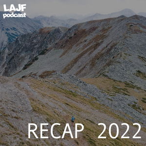 LAJF RECAP 2022