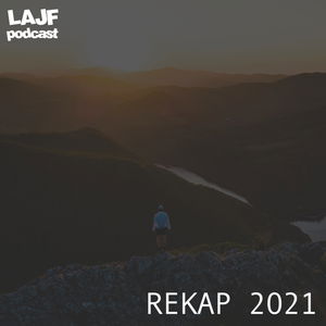 LAJF REKAP 2021