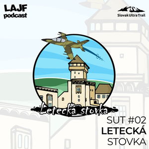 LAJF SUT #02 - Letecká stovka