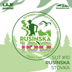 LAJF SUT #10 - Rusínska stovka