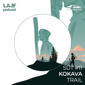 LAJF SUT #11 - Kokava Trail